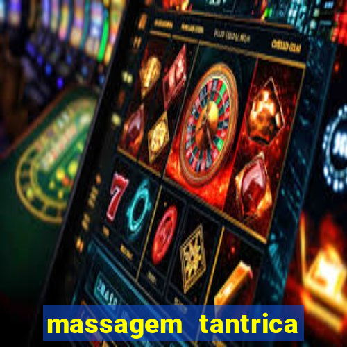 massagem tantrica em santos